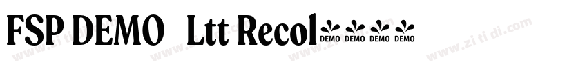 FSP DEMO   Ltt Recol字体转换